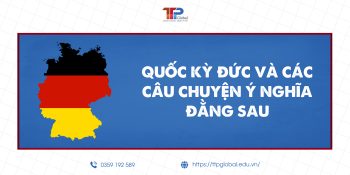 Quốc kỳ Đức cùng những câu chuyện ý nghĩa đằng sau