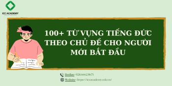 100+ Từ vựng tiếng Đức theo chủ đề cho người mới bắt đầu